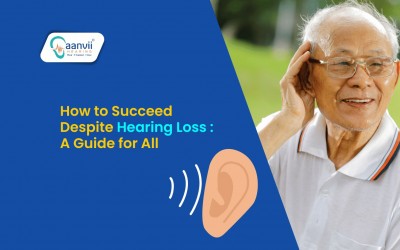 How to Succeed Despite Hearing Loss: A Guide for All?