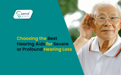 Choosing the Best Hearing Aids for Severe or Profound Hearing Loss