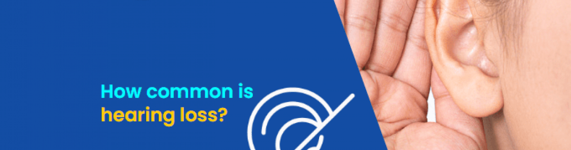 How common is hearing loss?