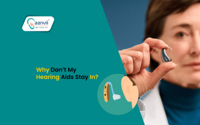 Why Don’t My Hearing Aids Stay In?