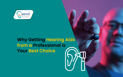 Why Getting Hearing Aids from a Professional is Your Best Choice