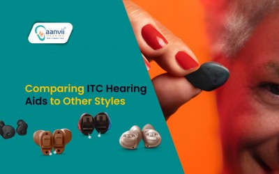 Comparing ITC Hearing Aids to Other Styles