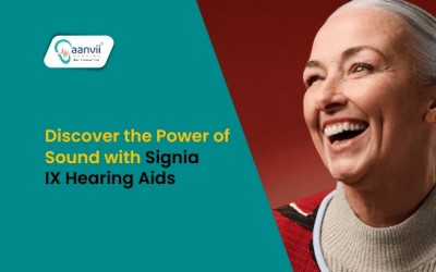 Discover the Power of Sound with Signia IX Hearing Aids