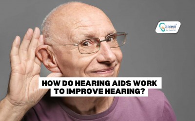 How Do Hearing Aids Work To Improve Hearing?