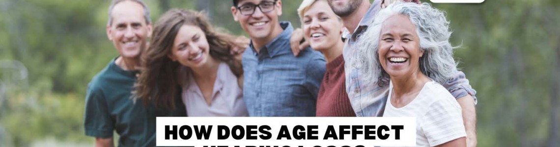How Does Age Affect Hearing Loss?