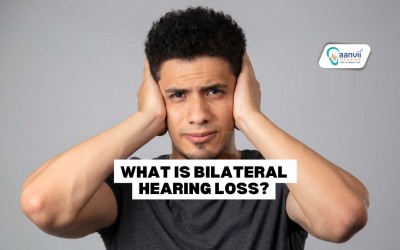 What Is Bilateral Hearing Loss?