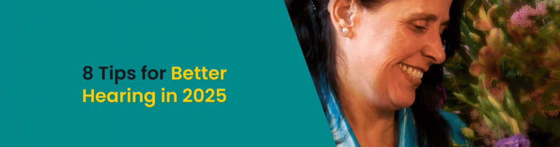 8 Tips for Better Hearing in 2025 | Aanvii Hearing