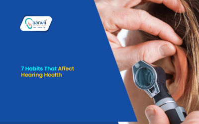 7 Habits That Affect Hearing Health