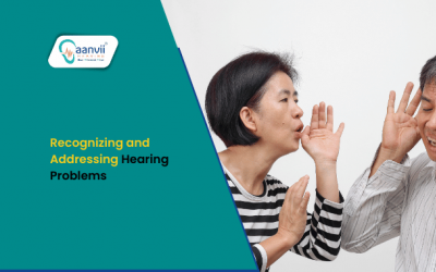 Recognizing and Addressing Hearing Problems