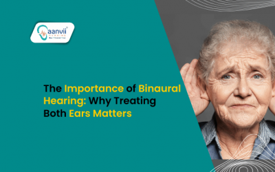 The Importance of Binaural Hearing: Why Treating Both Ears Matters