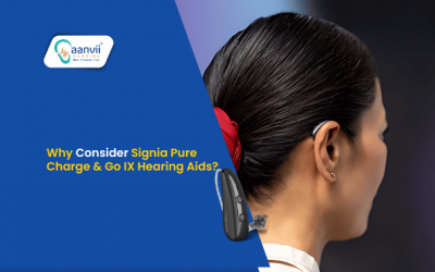 Why Consider Signia Pure Charge & Go IX Hearing Aids?