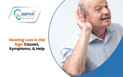 Hearing Loss in Old Age: Causes, Symptoms, and Help