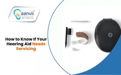 How to Know If Your Hearing Aid Needs Servicing