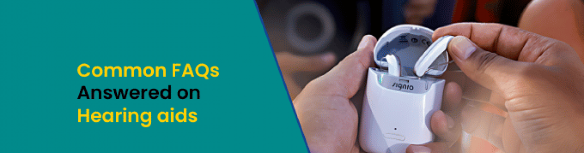 Navigating the World of Hearing Aids: Common FAQs Answered