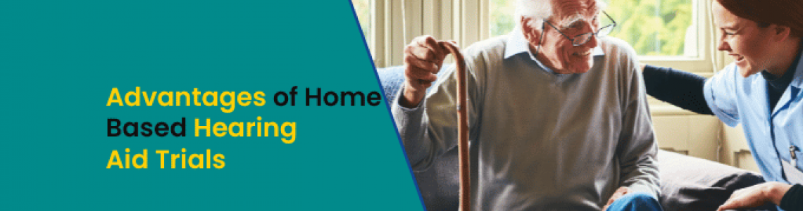 The Advantages of Home-Based Hearing Aid Trials: Why Personalized Guidance is Essential