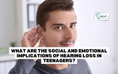 What are the Social and Emotional Implications of Hearing Loss in Teenagers?