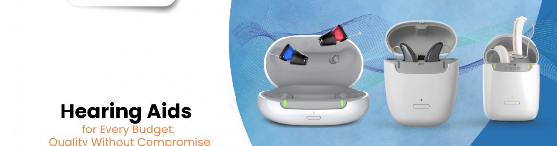 Hearing Aids for Every Budget: Quality Without Compromise