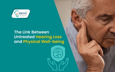 The Link Between Untreated Hearing Loss and Physical Well-being