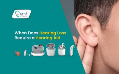 When Does Hearing Loss Require a Hearing Aid?