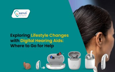 Exploring Lifestyle Changes with Digital Hearing Aids: Where to Go for Help