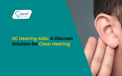IIC Hearing Aids: A Discreet Solution for Clear Hearing