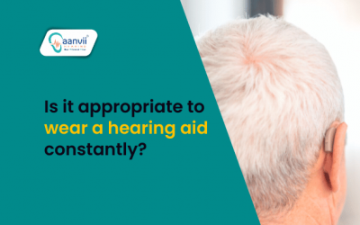 Is it appropriate to wear a hearing aid constantly?