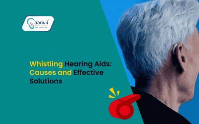 Whistling Hearing Aids: Causes and Effective Solutions