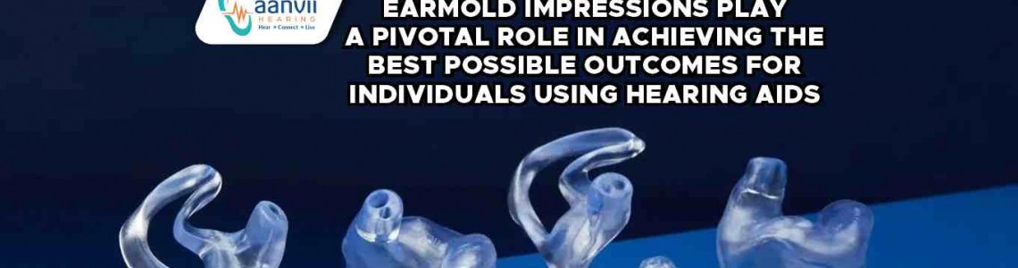 The Art of Personalized Comfort: Exploring Earmold Impressions