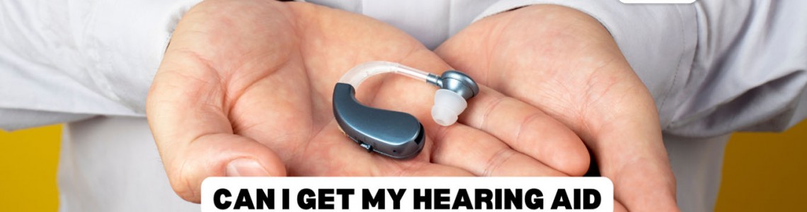 Can I get my hearing aid reprogrammed?