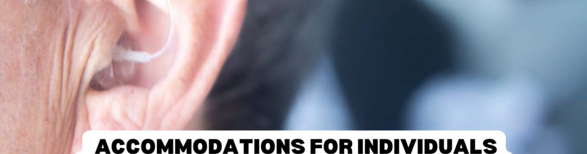 Creating Inclusive Public Spaces: Accommodations for Individuals with Hearing Loss