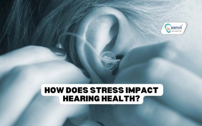 How Does Stress Impact Hearing Health?