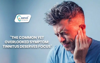 The Common Yet Overlooked Symptom: Tinnitus Deserves Focus