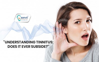 Understanding Tinnitus: Does It Ever Subside?